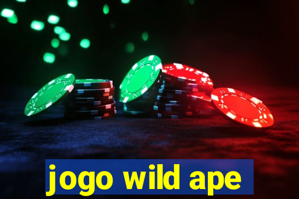 jogo wild ape